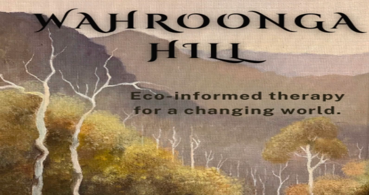 Wahroonga Hill Eco-Informed Therapy for a Changing World podcast cover image, forest and mountain landscape